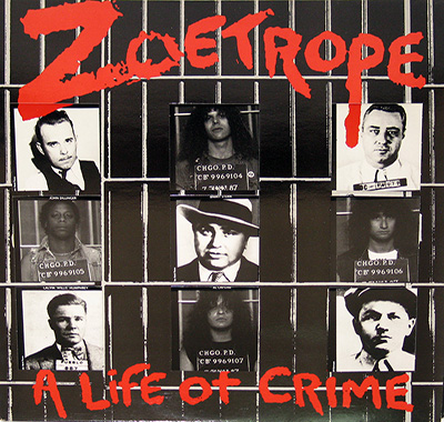 ZOETROPE - A Life of Crime  album front cover vinyl record